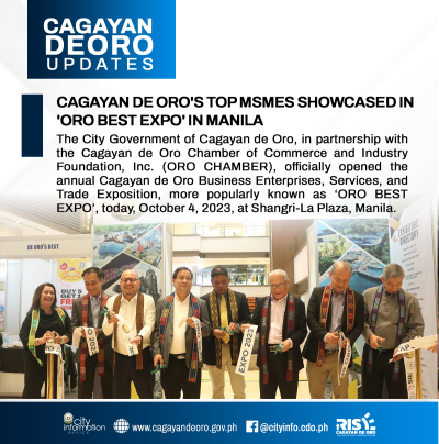CAGAYAN DE ORO&#039;S TOP MSMEs SHOWCASED IN &#039;ORO BEST EXPO&#039; IN MANILA