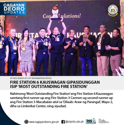 FIRE STATION 6 KAUSWAGAN GIPASIDUNGGAN  ISIP ‘MOST OUTSTANDING FIRE STATION’