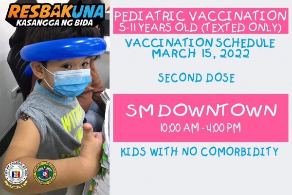 CDO BAYANIHAN, BAKUNAHAN 4 National Vaccination Days COVID-19 VACCINATION SCHEDULE (MARCH 15, 2022)