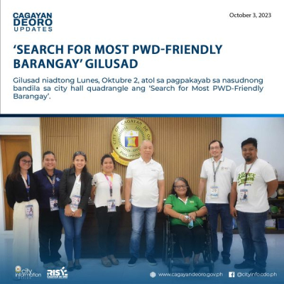 ‘SEARCH FOR MOST PWD-FRIENDLY BARANGAY’ GILUSAD